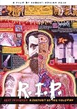 R.I.P.: Rest in Pieces: A Portrait of Joe Coleman by The Disinformation Company