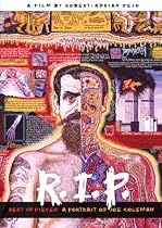 R.I.P.: Rest in Pieces: A Portrait of Joe Coleman
