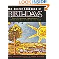 The Secret Language of Birthdays (reissue) by Gary Goldschneider and Joost Elffers