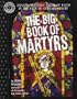 The Big Book of Martyrs (Factoid Books)