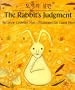 The Rabbit's Judgment