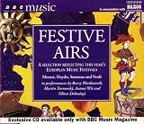 Festive Airs: A Selection reflecting This Year’s (1995) European Music Festivals/ BBC Music Spring 1995 Reviews