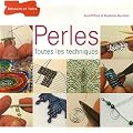 Perles : Toutes les techniques