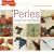 Perles : Toutes les techniques