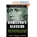 Hamilton's Blessing: The Extraordinary Life and Times of Our National Debt: Revised Edition