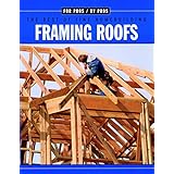 framing roofs completely revised and updated