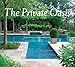 The Private Oasis: The Landscape Architecture of Edmund Hollander Design