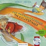 Produkt-Bild: Der Farbenverdreher. Kinderbuch Deutsch-Englisch: The Colorspinner