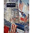 Childe Hassam, American Impressionist (Metropolitan Museum of Art Series)