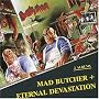 Destruction: Mad Butcher+Eternal Devastation (2 Albums)