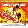 Gone With The Wind: Original Motion Picture Soundtrack