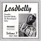Review Leadbelly  / Complete Recorded Works Vol.7 1947-1949