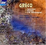  : Greco: Triptych; Pastel; I'm Superman!
