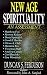 New Age Spirituality: An Assessment