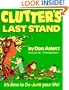 Clutter's Last Stand: It's Time to De-Junk Your Life!