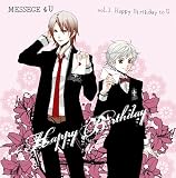 MESSAGE 4 U ���꡼����vol.1 Happy Birthday to U��