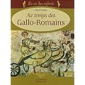La vie des enfants au temps des Gallo-Romains