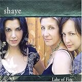 Shaye - Lake of Fire