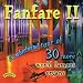 Classical Music : Fanfare, Vol. 2: A Whirlwind Tour of 30 More World Famous Organs