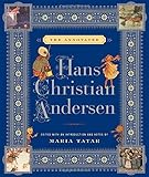 The Annotated Hans Christian Andersen (The Annotated Books)