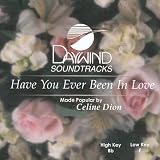 Have You Ever Been In Love?