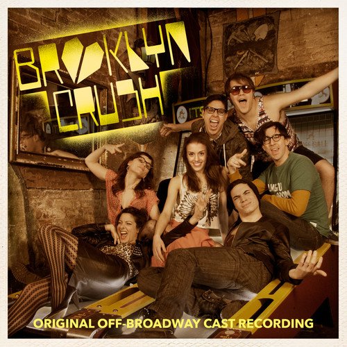 Brooklyn Crush (Original Off-Broadway Cast Recording)