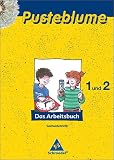 Pusteblume. Das Arbeitsbuch Sachunterricht: Pusteblume 1 / 2. Das Arbeitsbuch