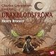 Charles Grandpierres äventyr: Drakblodsfröna [Charles Grandpierres Adventure: Drakblodsfröna]