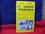 The life and loves of Lana Turner