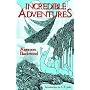 Incredible Adventures (Lovecraft's Library)