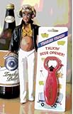 Trailer Trash Talking Beer Opener