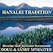 Hanalei Tradition