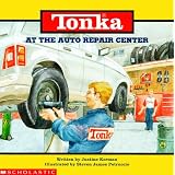 AttheAutoRepairCenter(Tonka,TrucksStorybooks)