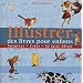 Illustrer des livres pour enfants : Imaginer, cr�er, se faire �diter