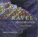Ravel and Shostakovich Piano Trios