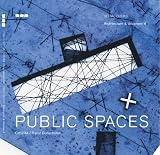 Public Spaces-Prototypes (Architecture & Urbanism, 4)