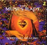 Spiritual Healing (UK Import) - The Muses Rapt