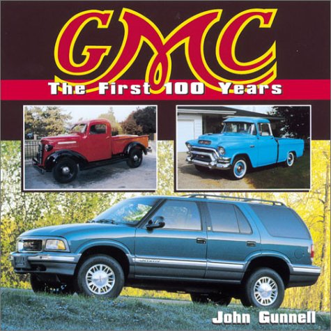 gmc the first 100 years