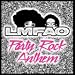 Party Rock Anthem by LMFAO