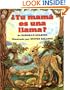 �Tu mam� es una llama?