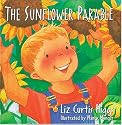 The Sunflower Parable (The Parable Series)