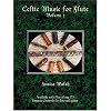 Celtic Music for Flute Volume 2 Book/audio CD