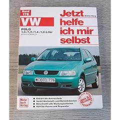 Jetzt helfe ich mir selbst (Band 176): VW Polo ab Oktober '94