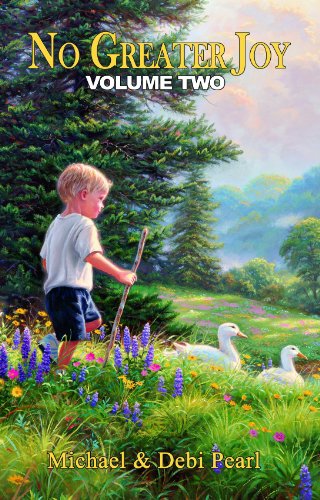 No Greater Joy Volume 2: Answers to your child training questions