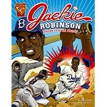 Jackie Robinson: Baseball's Great Pioneer (Graphic Biographies) book cover