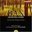 Bax: Enchanted Summer: Walsinghame; Fatherland