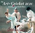 The Art of Cricket 2010 - Yearbook & Desk Diary