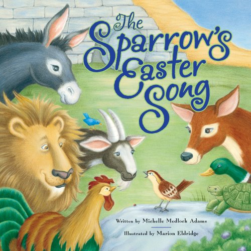 The Sparrow's Easter Song