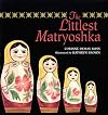 Littlest Matryoshka, The