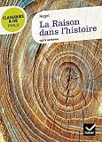Hegel (Georg Wilhelm Friedrich), La Raison dans l'histoire